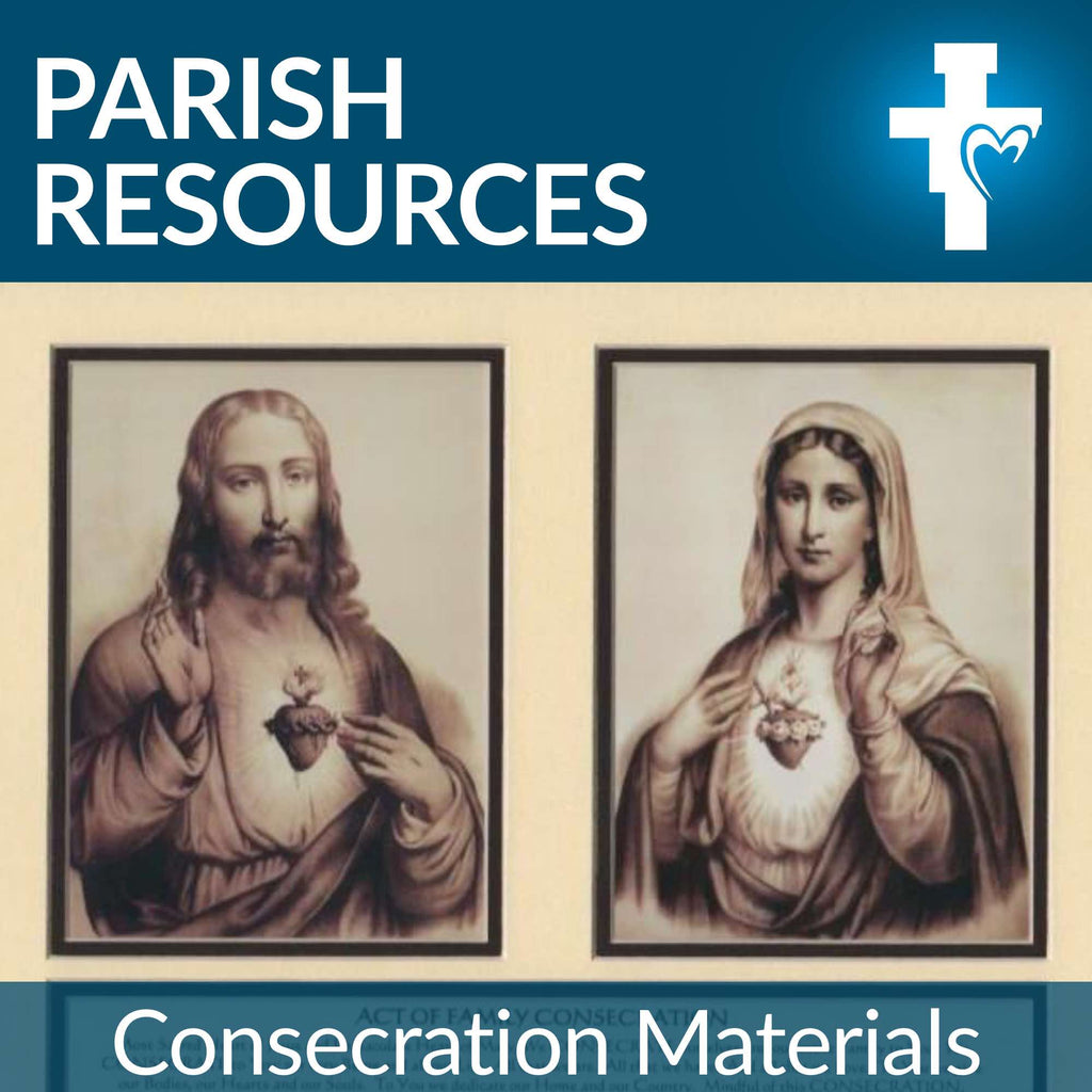 Parish Resources - Consecration Materials