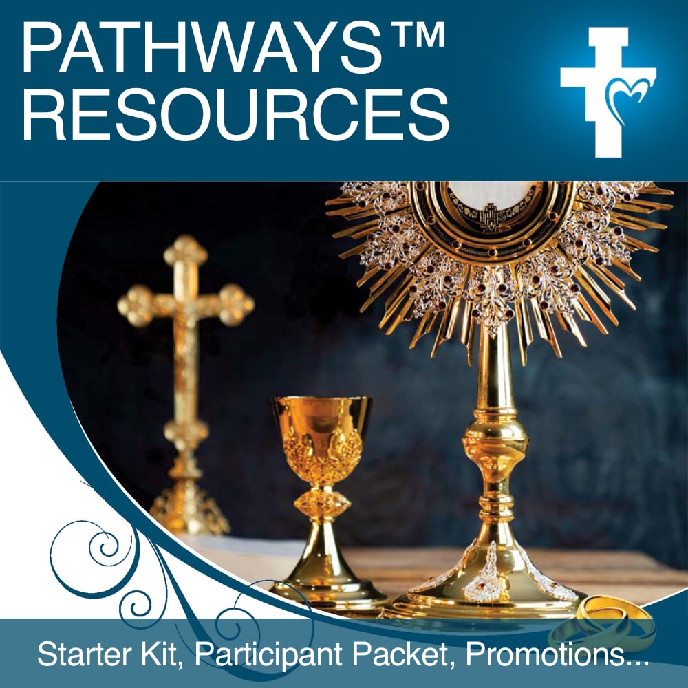 PATHWAYS™ to Sacramental Marriage & Marriage Convalidation